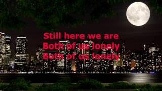 We&#39;ve Got Tonight  - Bob Seger - with lyrics