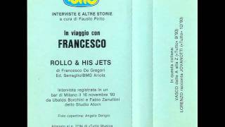 Francesco De Gregori - Rollo & His Jets (live Reggio Calabria 1993)