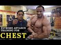Extreme Advance Training For Chest