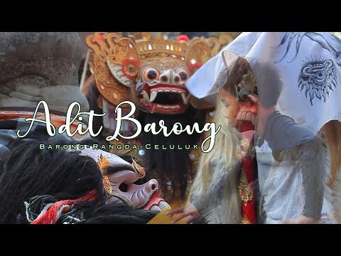 BARONG, RANGDA & CELULUK ( Penari cilik ) #Vlog #Barong #rangda #celuluk | Adit Barong