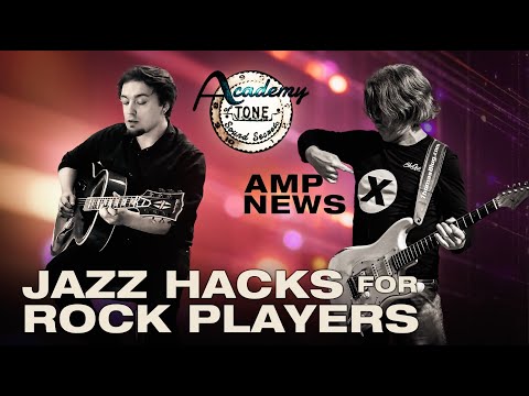 Academy of Tone #289: AMPX Tour Recap & Jazz Hacks for Rock Players feat. Kevin Burg
