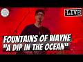 Fountains of Wayne "A Dip in the Ocean" LIVE | Paradise Rock Club Boston, MA | April 11, 2026