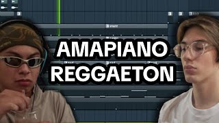 mixing AMAPIANO + REGGAETON