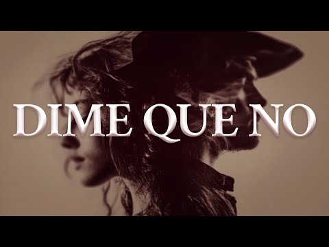 Jesse & Joy - DIME QUE NO (Letra oficial / Official lyrics)