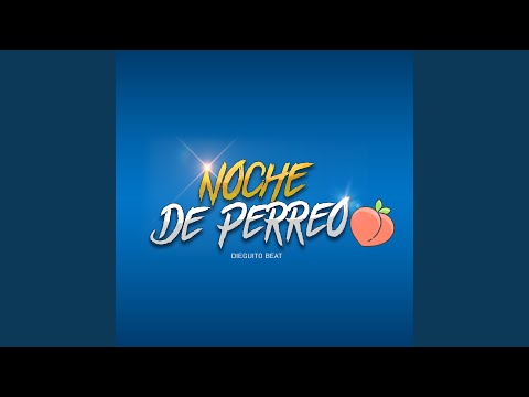 Noche de Perreo