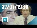 20h Antenne 2 du 27 juillet 1980 - Mort du Shah d'Iran | Archive INA