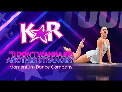 (I Don't Wanna Be) Another Stranger | Presley Krintzman | Momentum Dance Company