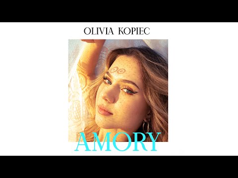 Olivia Kopiec - Amory