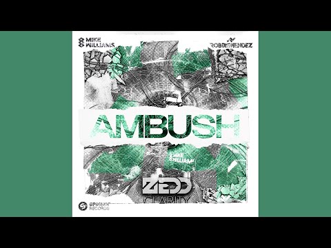 Ambush w/ Clarity (Mike Williams Mashup) [FREE DOWNLOAD]