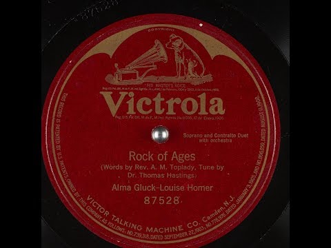 Alma Gluck & Louise Homer: 1914 Rock of Ages - 4 Tracks