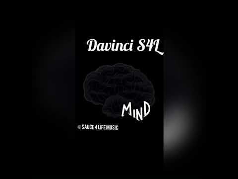 Davinci S4L- Mind  (Audio)