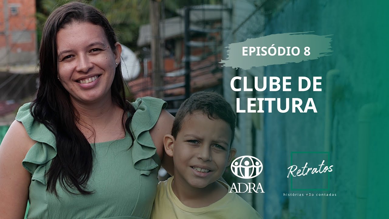 RETRATOS 8 - EP 08- CLUBE DE LEITURA - ADRA ALAGOAS