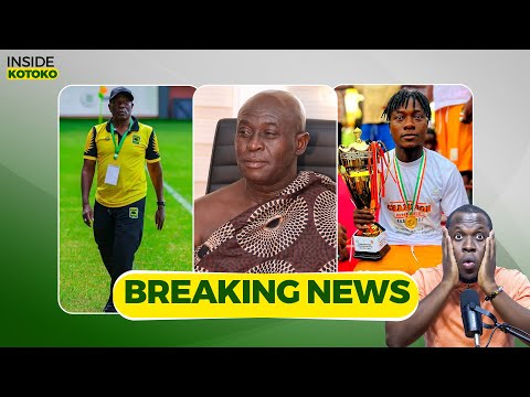 JUST IN...PLAYER'S AGENT CONFIRMS...KOTOKO CURRENT SEARCH FOR STRIKER FRESH NEWS...CHARWETEY OFF,ETC