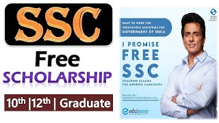 SSC Scholarship 2022, Free SSC Coaching, Sood Charity Foundation & Edukemy’s SSC Scholarship