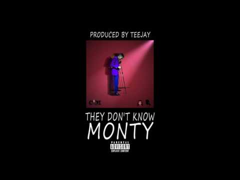 07. Monty - They Don't Know (feat. Deandra Rapscallion) [Prod. By TeeJay]