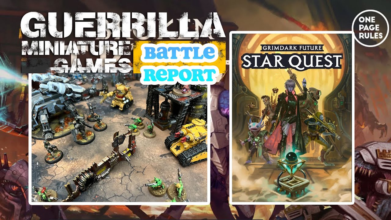 Grimdark Future: STARQUEST Battle Report - By Crystal's Glow Chapter One