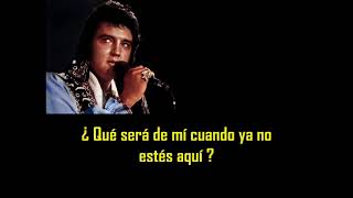 ELVIS PRESLEY - Never again ( con subtitulos en español ) BEST SOUND