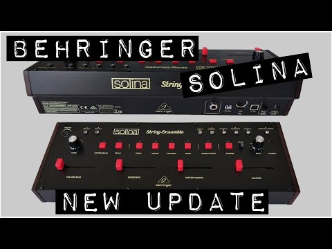 Behringer Solina String Ensemble, New Update