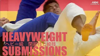 Heavyweight Submissions! World Judo Championships 2023