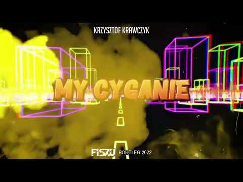 Krzysztof Krawczyk - My Cyganie (Fiszu Bootleg) 2022