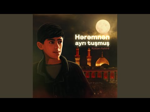 Hərəmnən ayrı tuşmuş