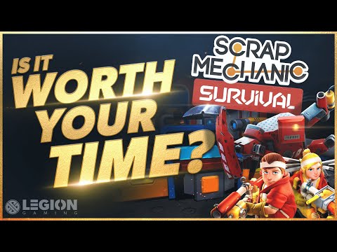 Scrap Mechanic Survival - Worth Your Time?