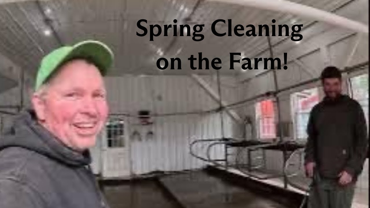 Spring Cleaning on the Farm