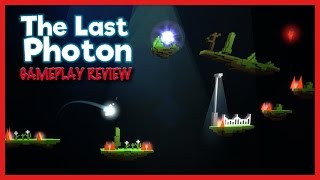 The Last Photon Gameplay Review | Indie Month Day 14