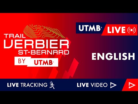 EN - Trail Verbier St-Bernard​ by UTMB