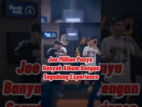 Joe million punya banyak album dgn segudang experience #tuantigabelas #joemillion #rapbattle #rap