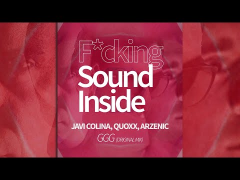 Javi Colina, Quoxx, Arzenic . GGG (Original Mix)