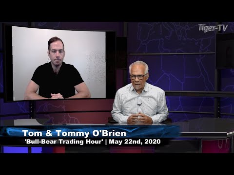 May 22nd, Bull-Bear Trading Hour on TFNN - 2020