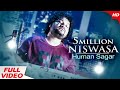 Niswasa To Bina Mora Chalena Studio Version Human Sagar Romantic Song Sidharth Music