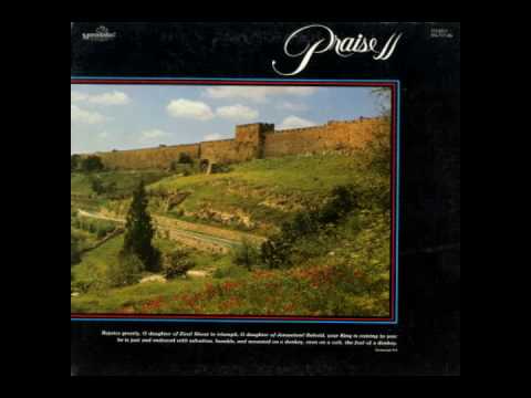 Maranatha! Singers - Praise You Father (1976)  [LP Version]