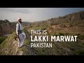 This is what it's like to travel in Lakki Marwat, Pakistan