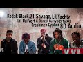 Kodak Black, 21 Savage, Lil Uzi Vert, Lil Yachty & Denzel Curry's 2016 Freshmen Cypher 8D Audio