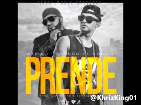 Estreno !! Wafic Ft. Franco El Gorila - Prende