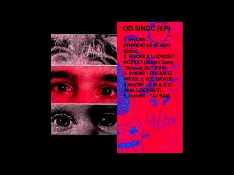 WoO69 X LOOKOUT - POZNAT (Boonk Gang - Bossed Up RMX)