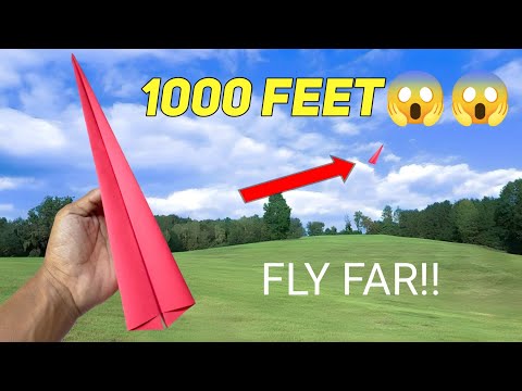 How To Make A Paper Airplane Fly 1000 Feet!, paper plane 1000 feet