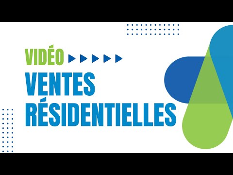 Ventes résidentielles
