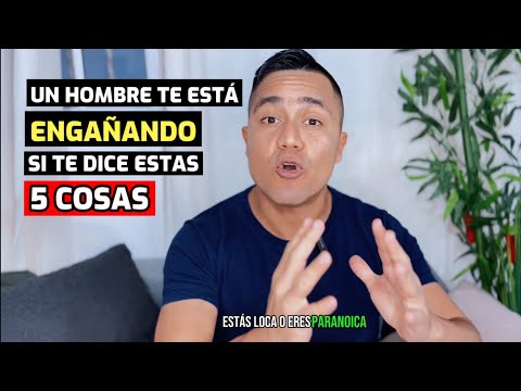 A MAN is CHEATING on you if he tells you these 5 THINGS - He is being UNFAITHFUL