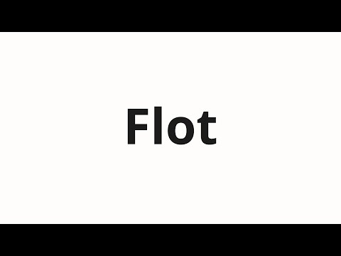 How to pronounce Flot | Флот (Fleet in Russian)