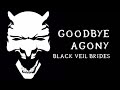 Black Veil Brides - Goodbye Agony (instrumental ...