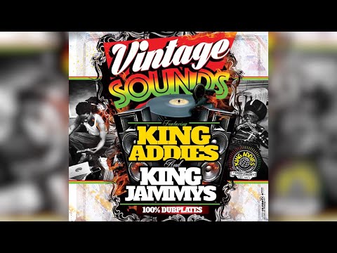 Vintage Sounds Vol 1 - King Addies X King Jammy's