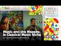 Music and the Masses: Is Classical Music Niche | Dr N J Nandini | Harish Sivaramakrishnan | KLF 2024