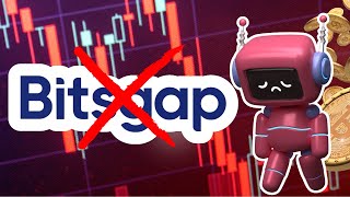 Why I Stopped Using Bitsgap Trading Bots After 1 Year
