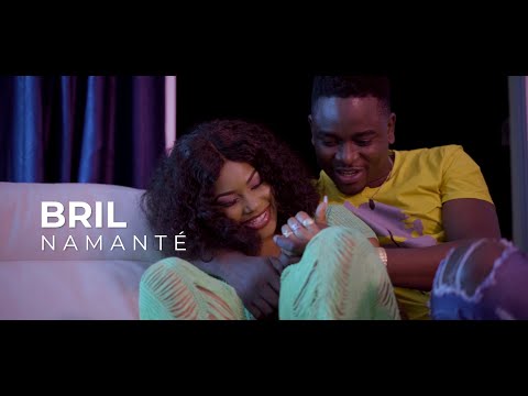 Bril - Namanté (avec Marichou) - Clip Officiel