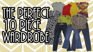 The PERFECT 10 Piece Wardrobe