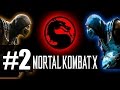 Mortal Kombat X - Прохождение на русском - часть 2 - Коталь Кан - Бог ...
