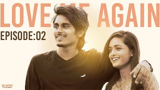 Ep-2 | Love Me Again | Smeha | Karthikeyan DK | 4K |With  English Subtitles | Veyilon Entertainment